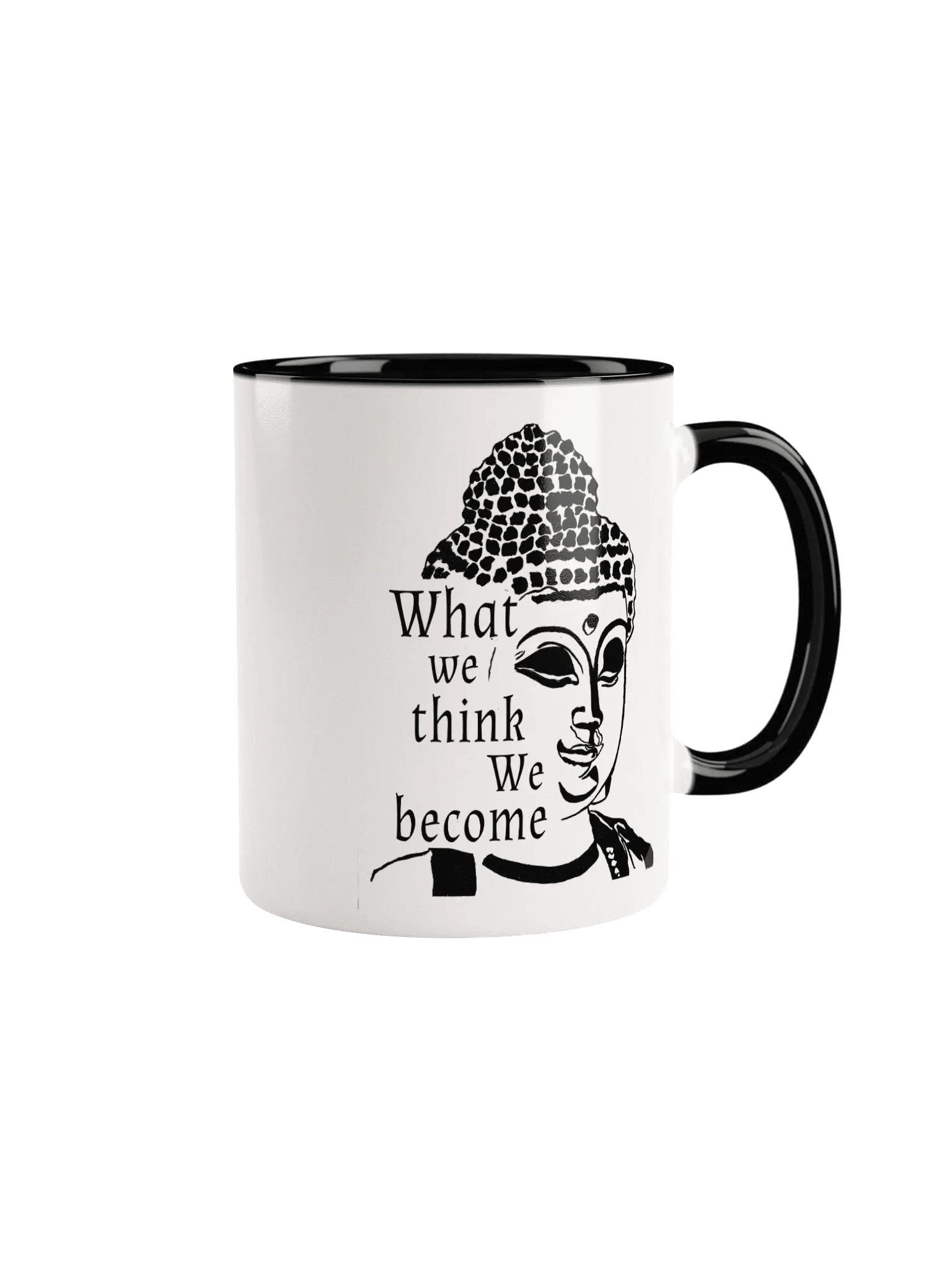 What we think we become mug product image (1)