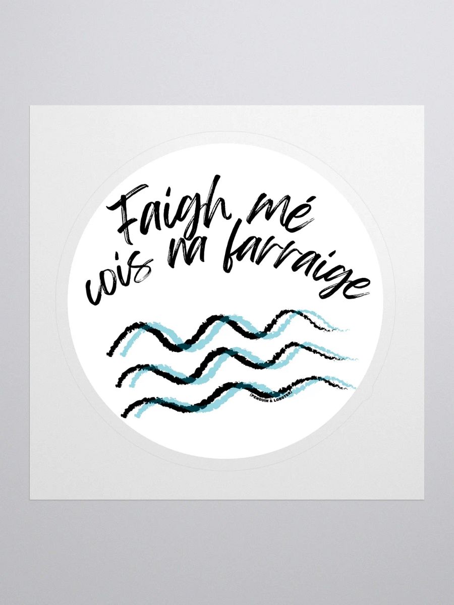 Faigh mé cois na farraige (Find me by the sea) Sticker product image (1)