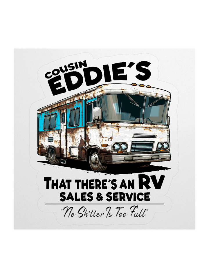 Cousin Eddie's RV Sales and Service Sticker product image (2)