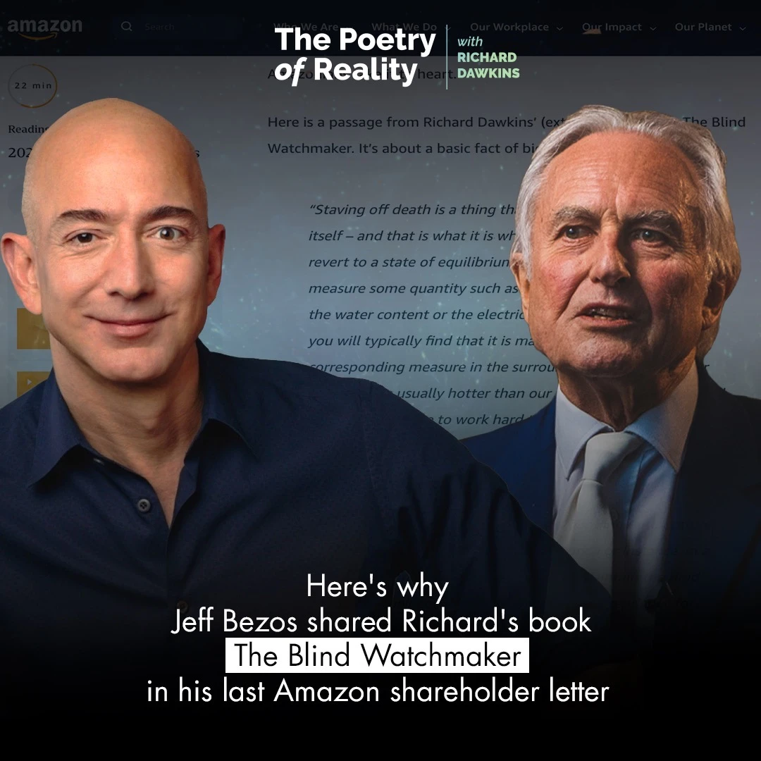 In @jeffbezos's last shareholder letter to Amazon in 2020, he shared an excerpt from Richard's book 'The Blind Watchmaker.' H...