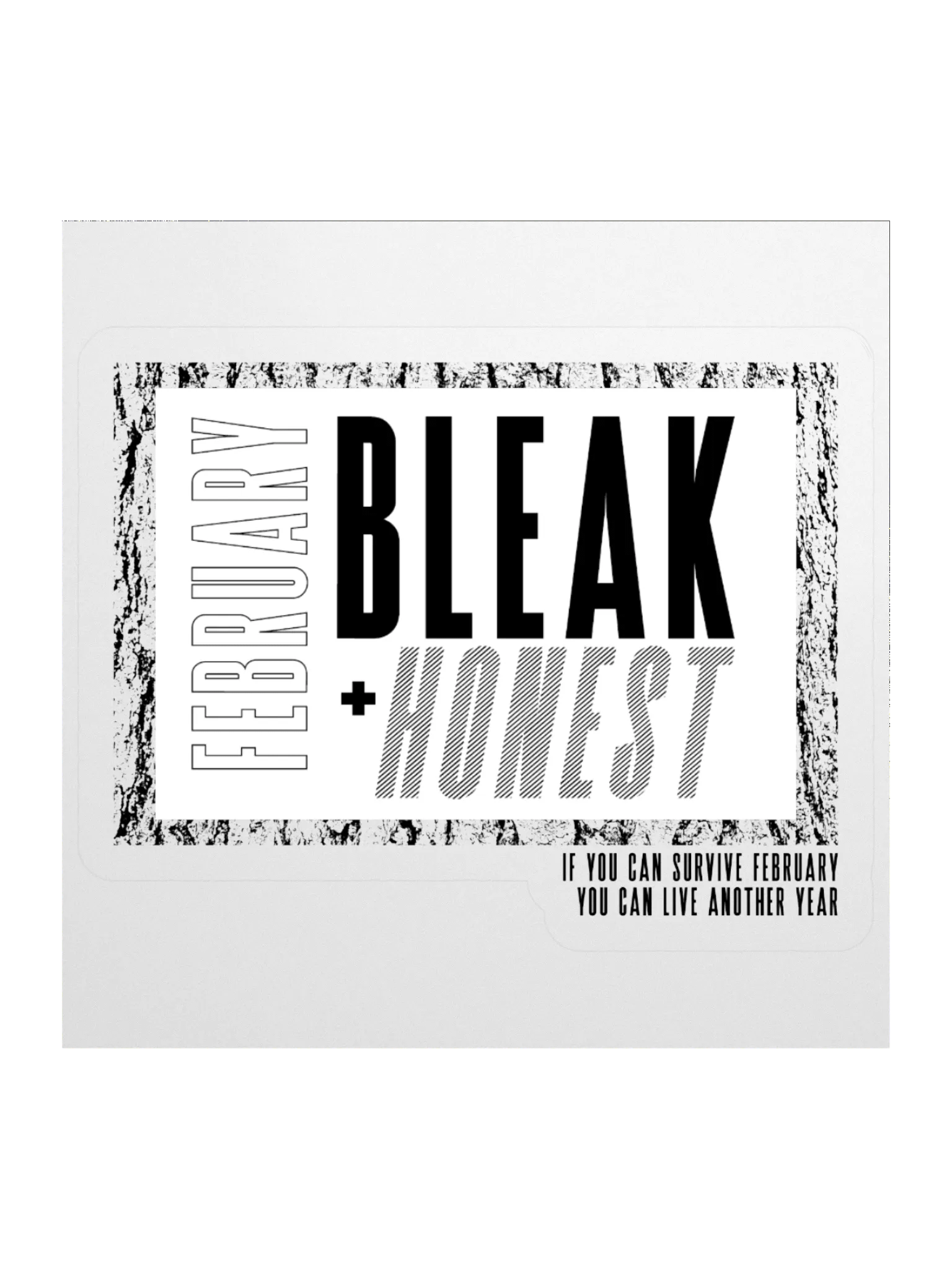 Februrary Is An Honest Month Sticker product image (1)