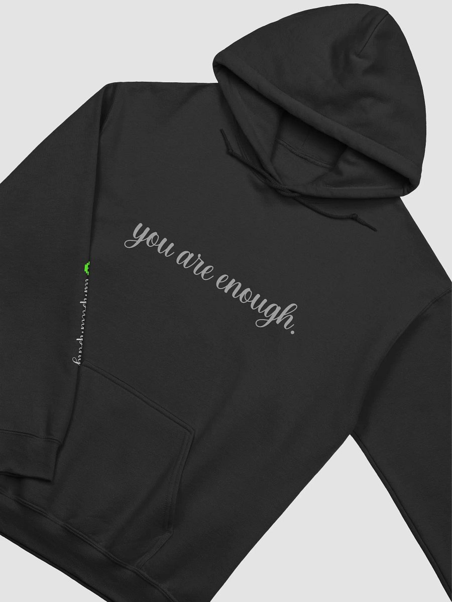you are enough hoodie product image (12)