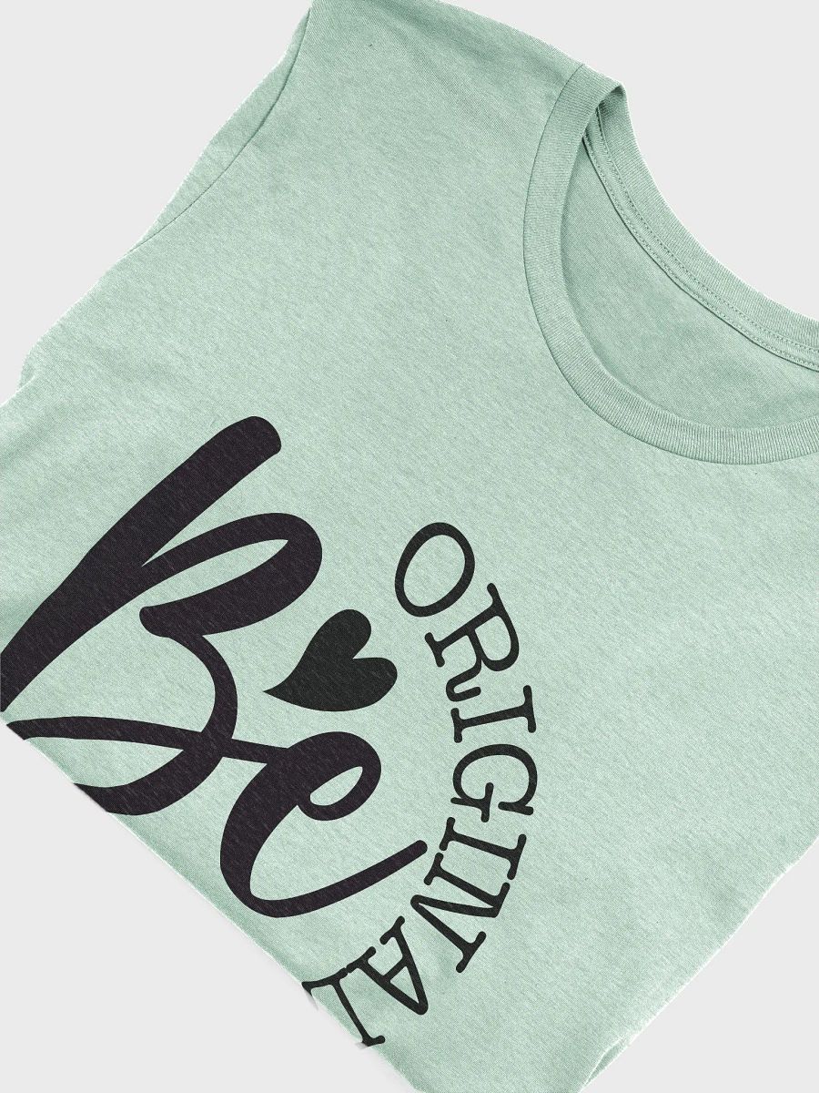 Be Original T-Shirt product image (41)