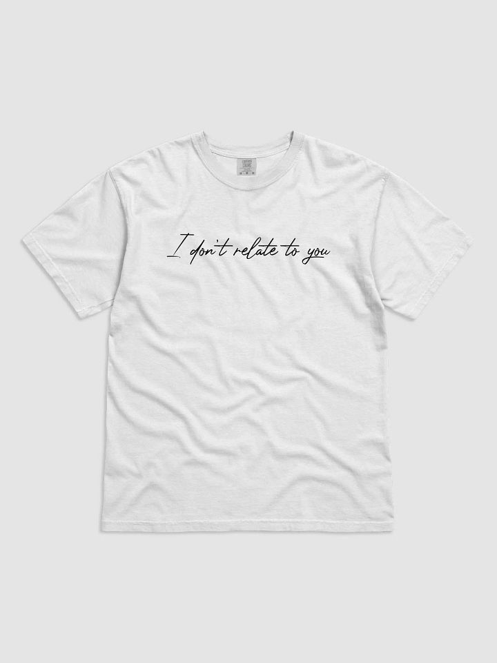 I Don't Relate To You product image (3)