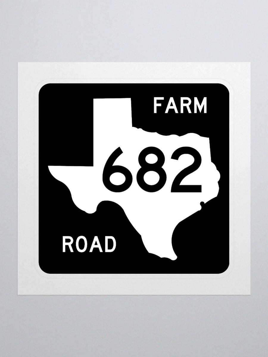 Texas Farm Road Sign FM 682 Sticker product image (1)