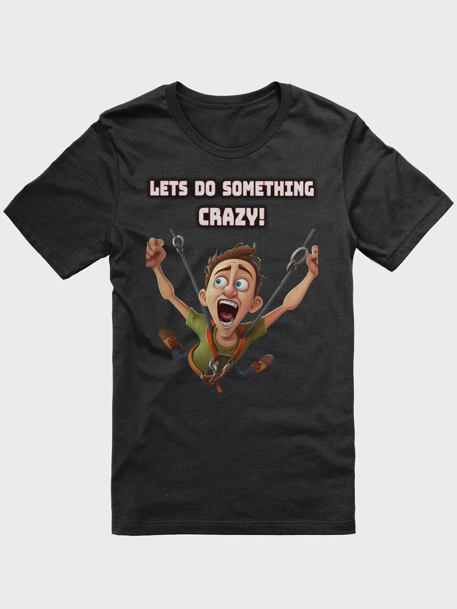 Lets Do Crazy Stuff! product image (1)