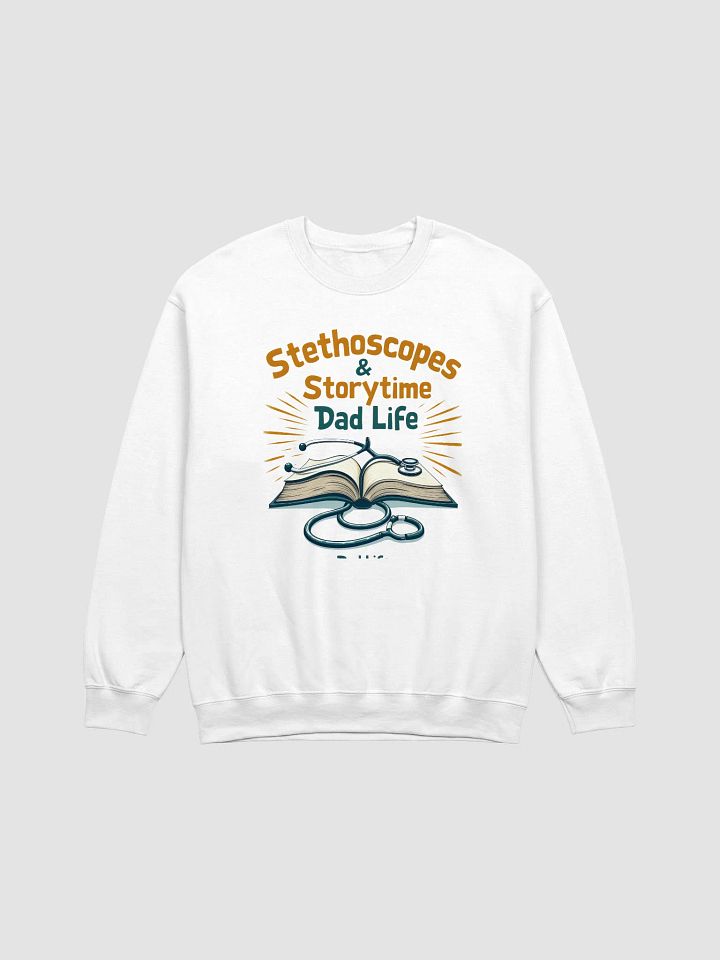 Stethoscopes & Storytime Dad Life Crewneck Sweatshirt product image (5)