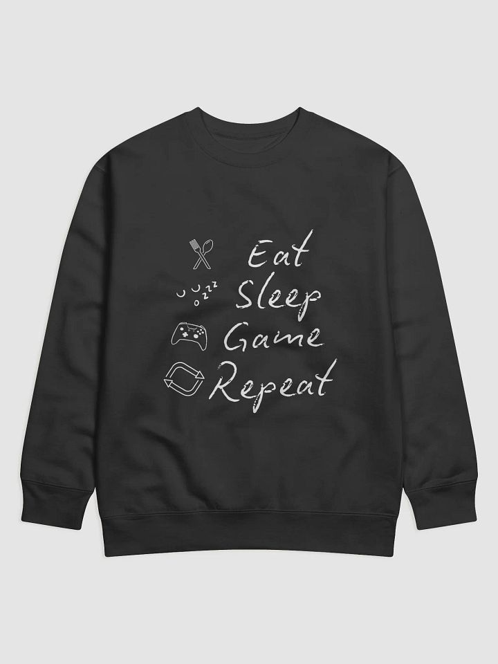 Eat Sleep Game Repeat 1 Sweatshirt product image (1)
