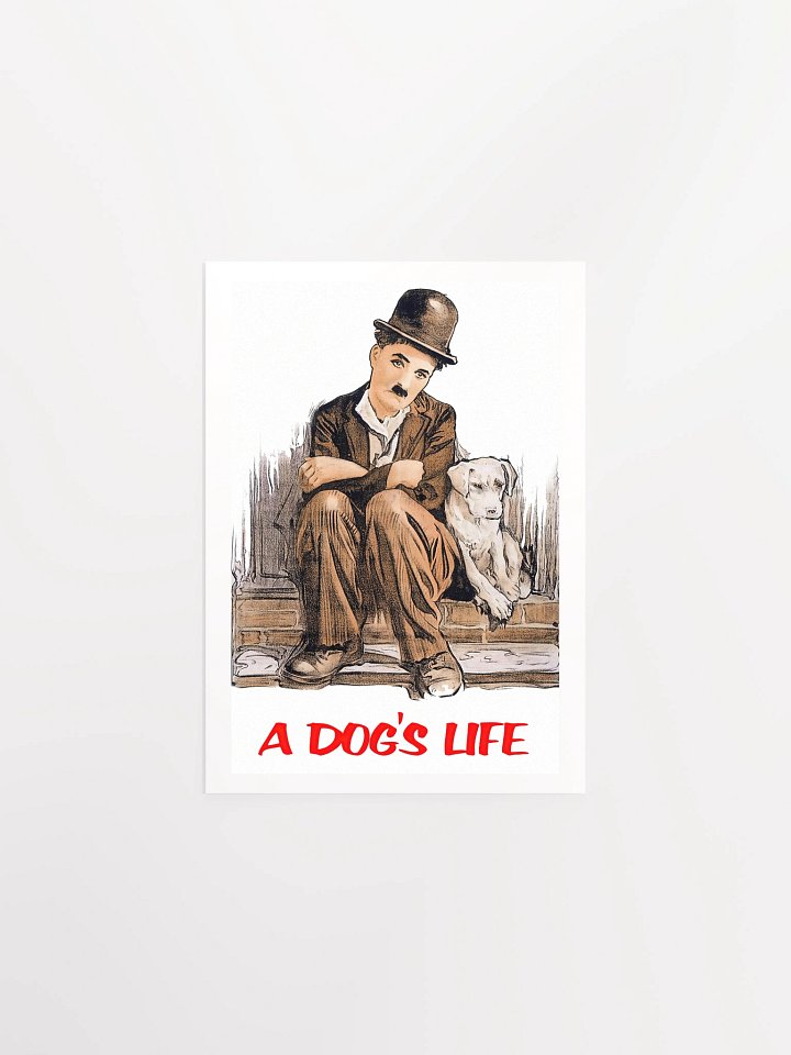 A Dog's Life Matte Poster product image (3)