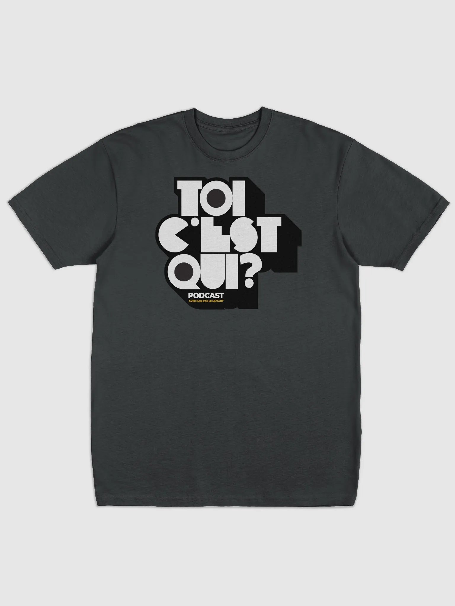TOI C'EST QUI? Podcast Bold Tee product image (1)