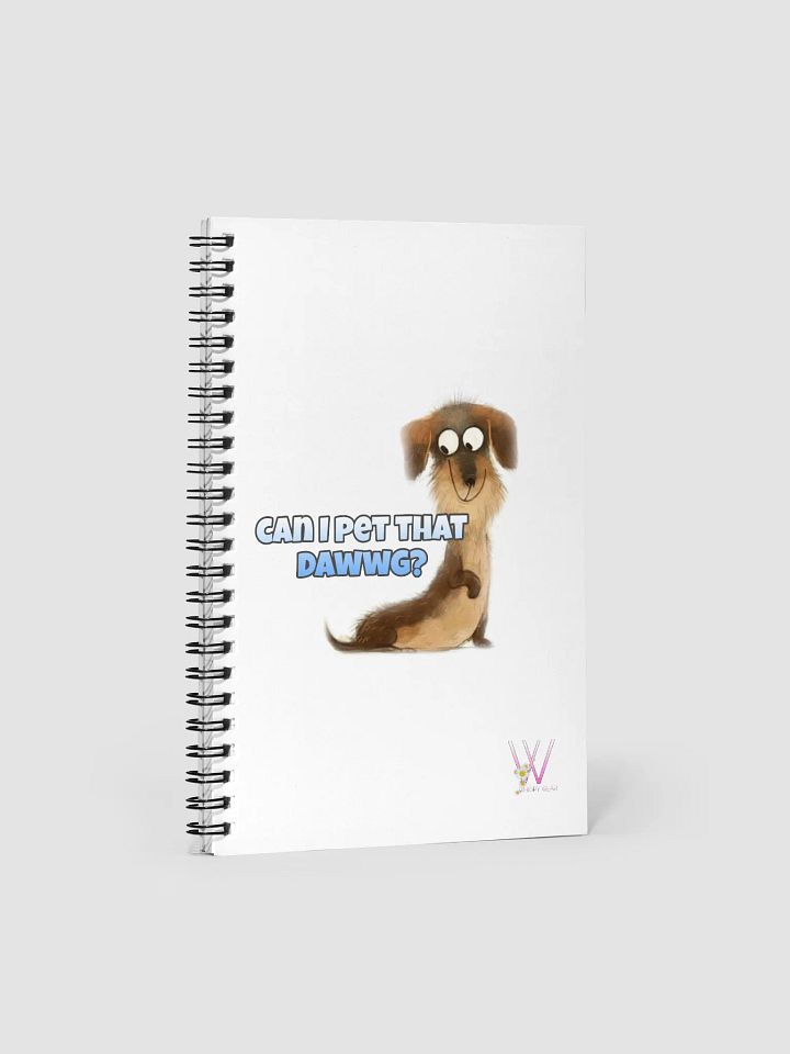 Cute Dog 'Can I Pet That Dawwg?' Spiral Notebook product image (2)