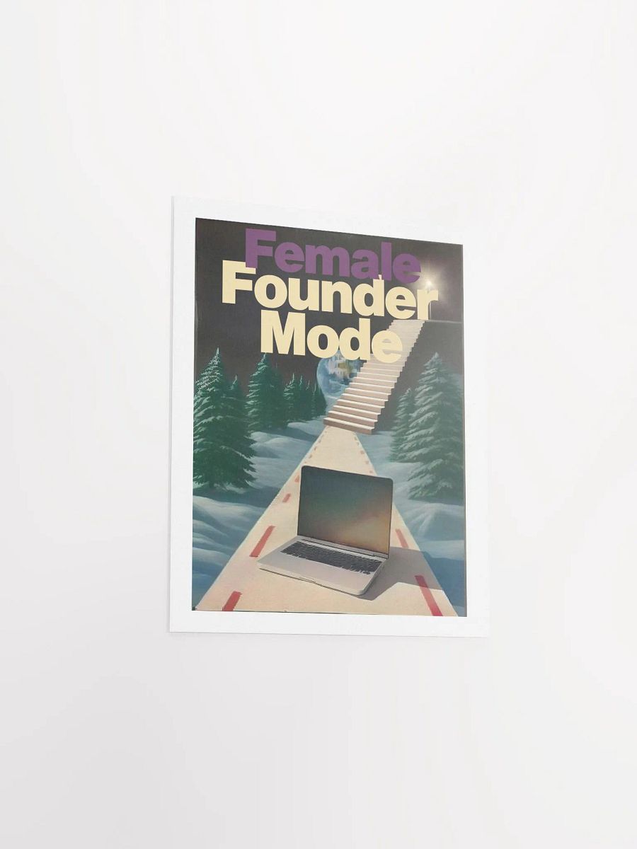 Female Founder Mode | Limited Edition Art Print product image (17)