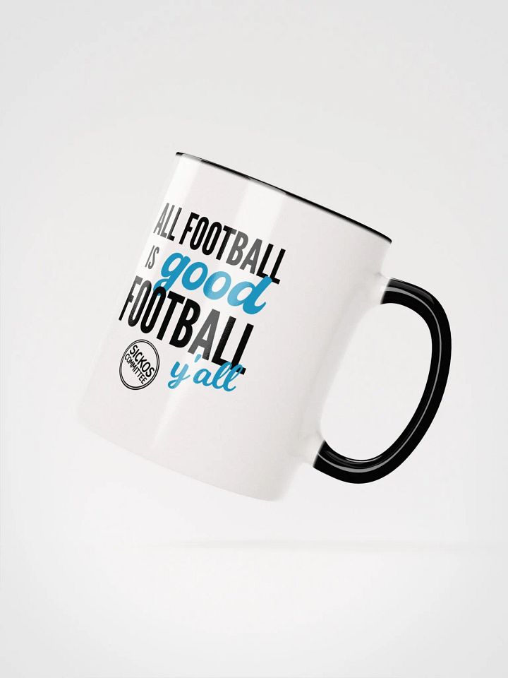 All Football is Good Football Y'all Mug product image (6)