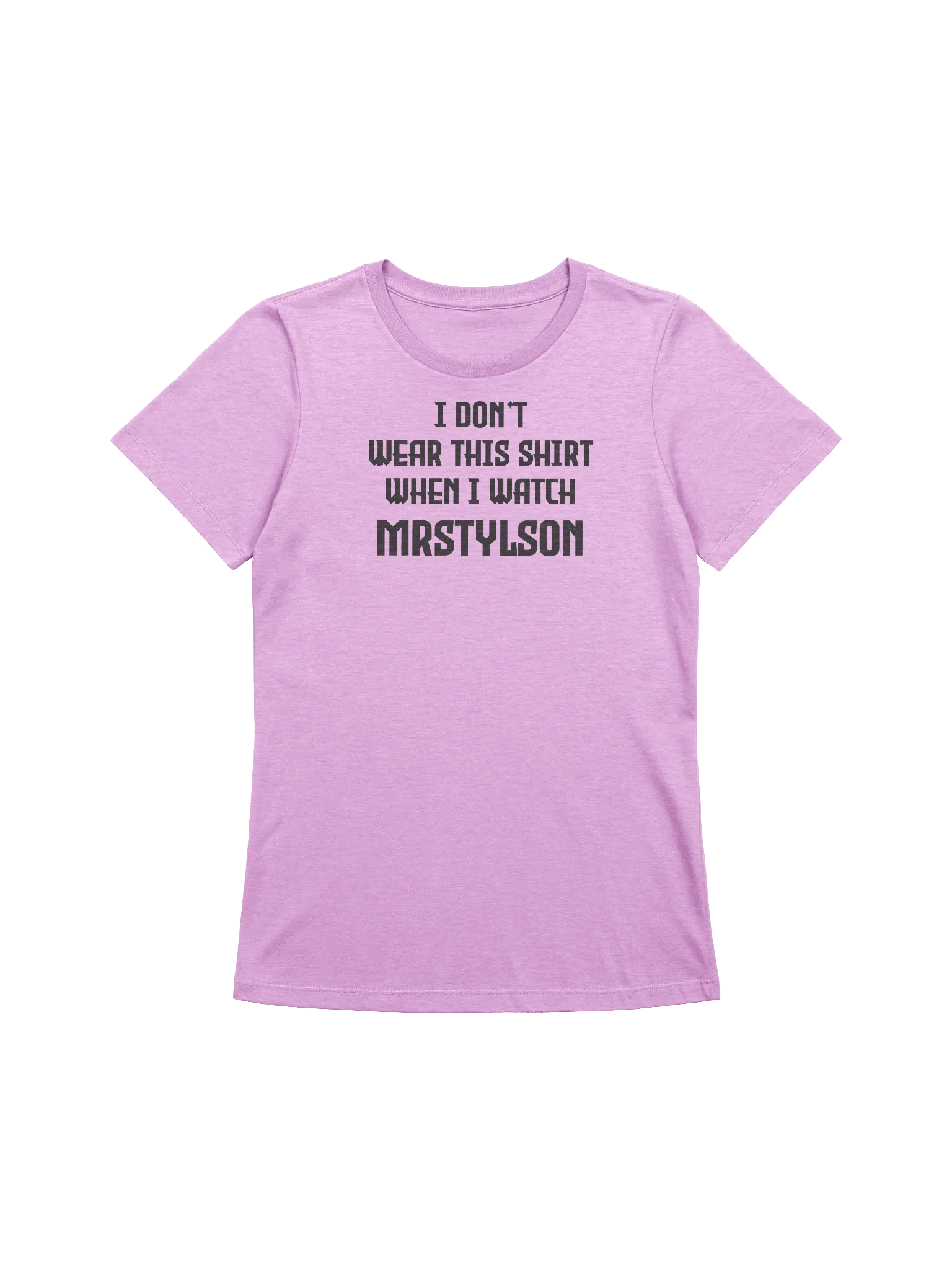 I Don't Wear This Women's T-Shirt (Black Text) product image (25)
