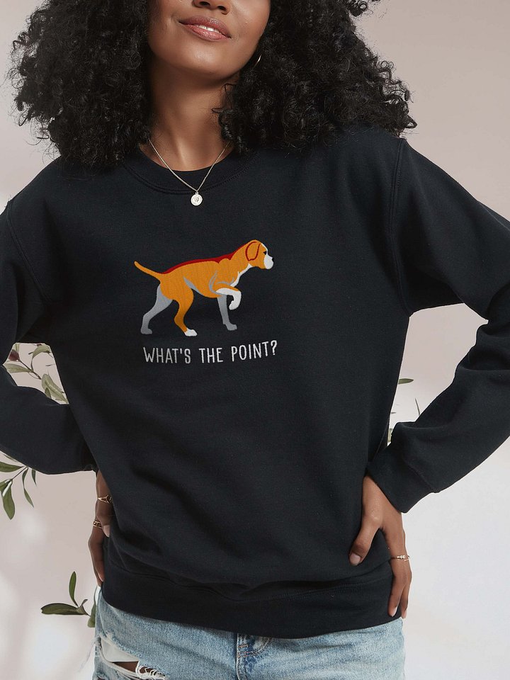 What's the Point? Sweatshirt (Embroidered) of a Portuguese Pointer(Tan) product image (2)