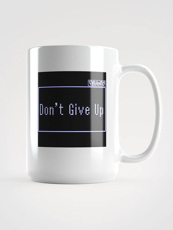 Don't Give Up - White Glossy Mug product image (1)