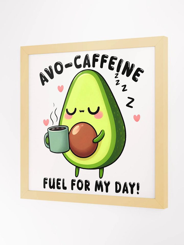 Caffeinated Avocado Bliss Framed Poster product image (6)