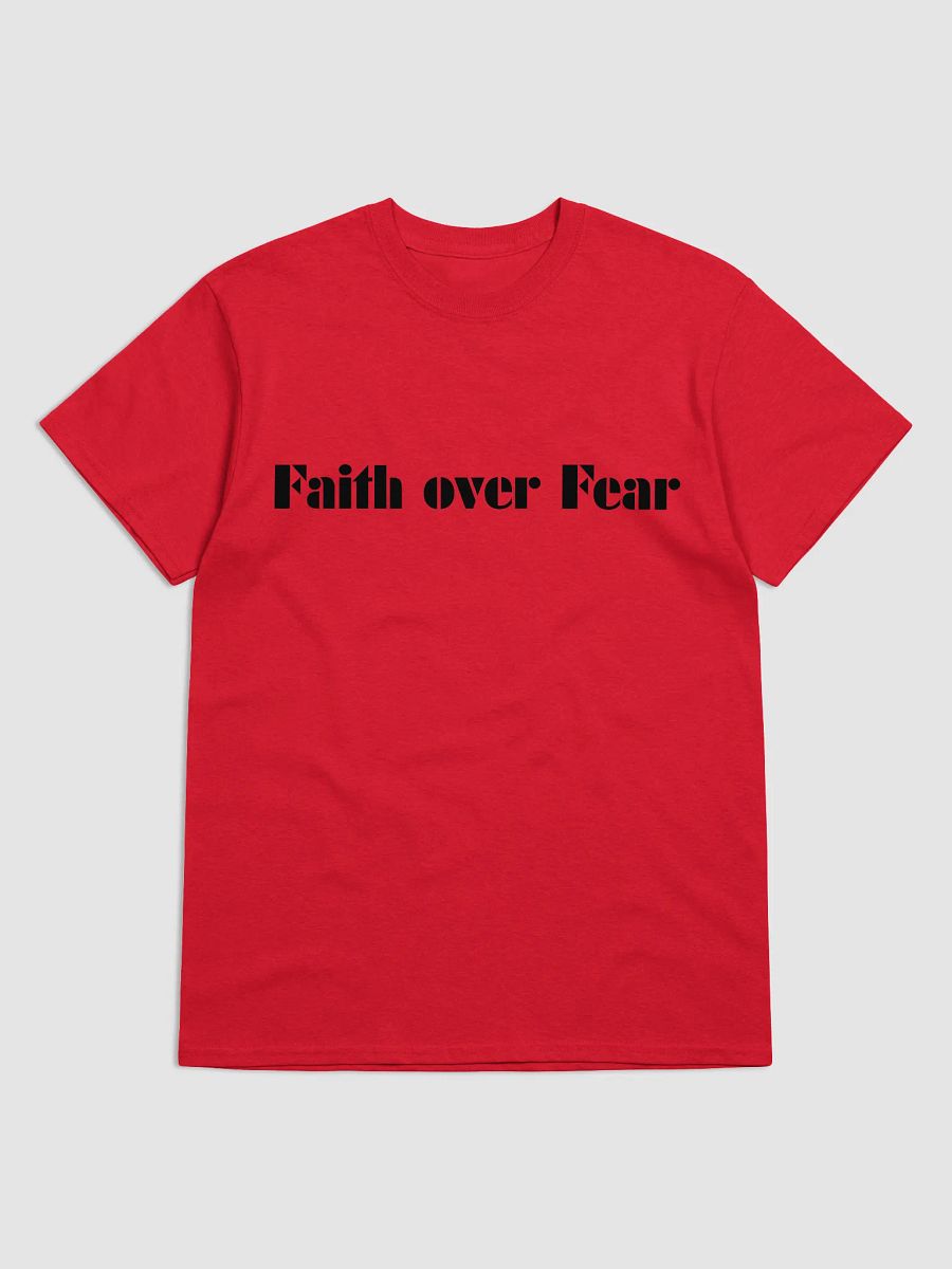 Faith Over Fear T-Shirt product image (2)