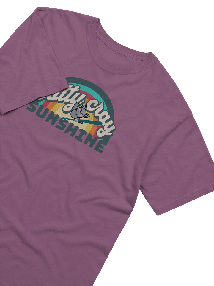 Bat Shit Crazy Sunshine Tshirt product image (1)