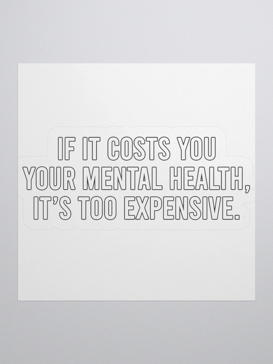 Positivity - Costs Sticker product image (3)
