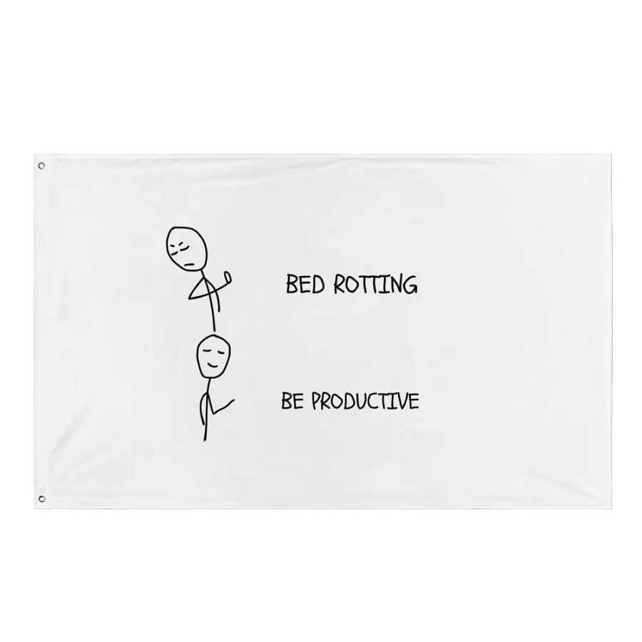 Bed Rotting vs Be Productive Flag product image (1)