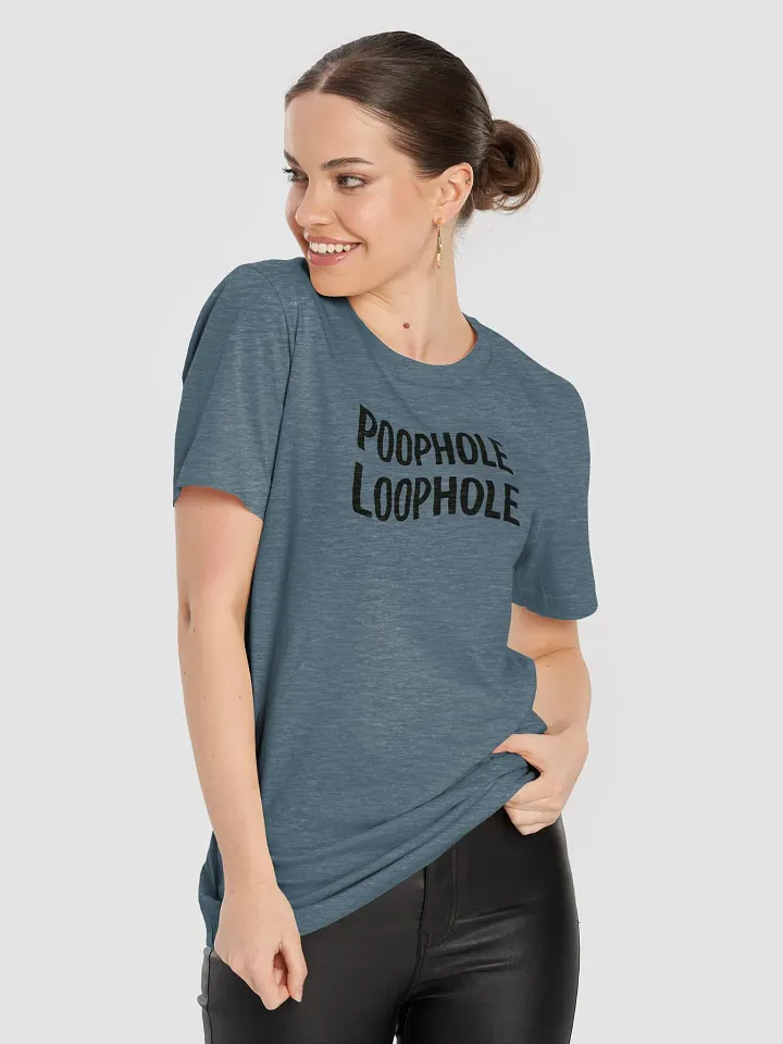 Bold Print Unisex T-Shirt: Poophole Loophole product image (1)