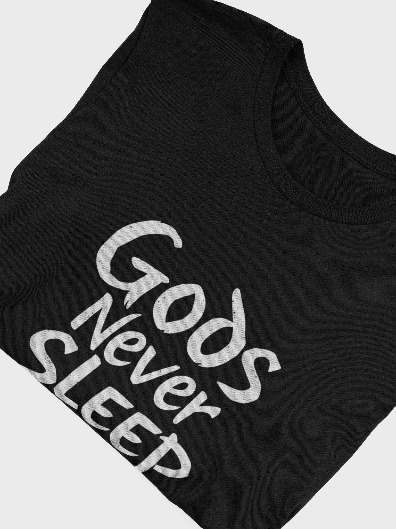 Gods Never Sleep Slogan T-shirt product image (3)