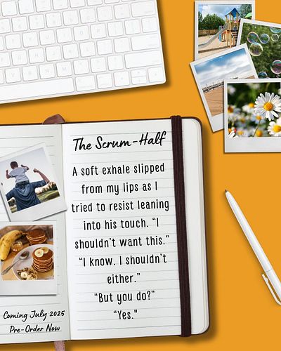 Coming Soon: THE SCRUM-HALF 💛

Wanted: A Nanny Who’ll Put Up With My Unsportsmanlike Conduct 

I've got a little snippet of T...