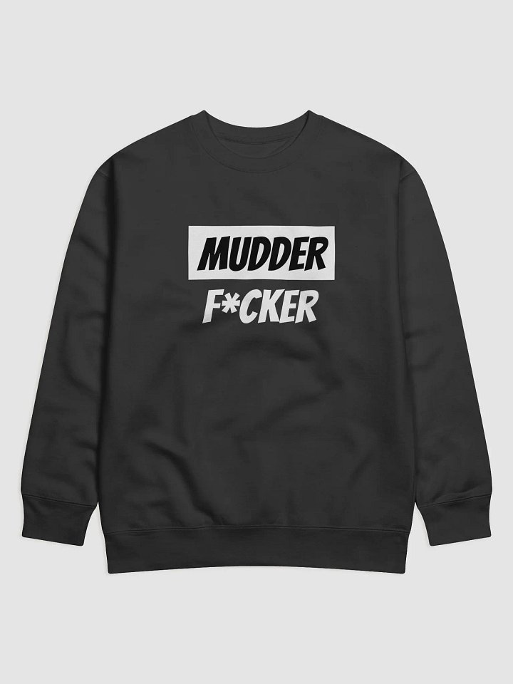 mudder fker sweatshirt product image (2)