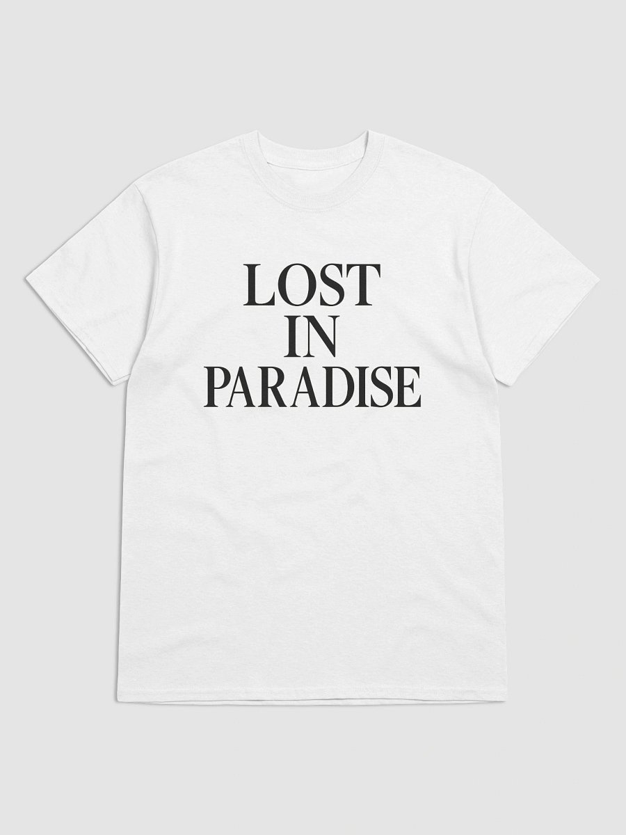 LOST IN PARADISE Minimal Serif Text Tee – Escape Statement T-Shirt product image (1)