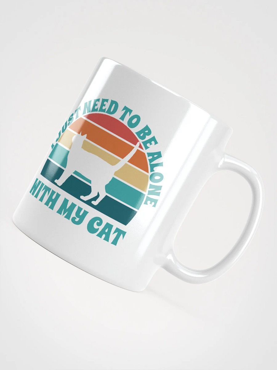 I Just Need To Be Alone with My Cat product image (5)