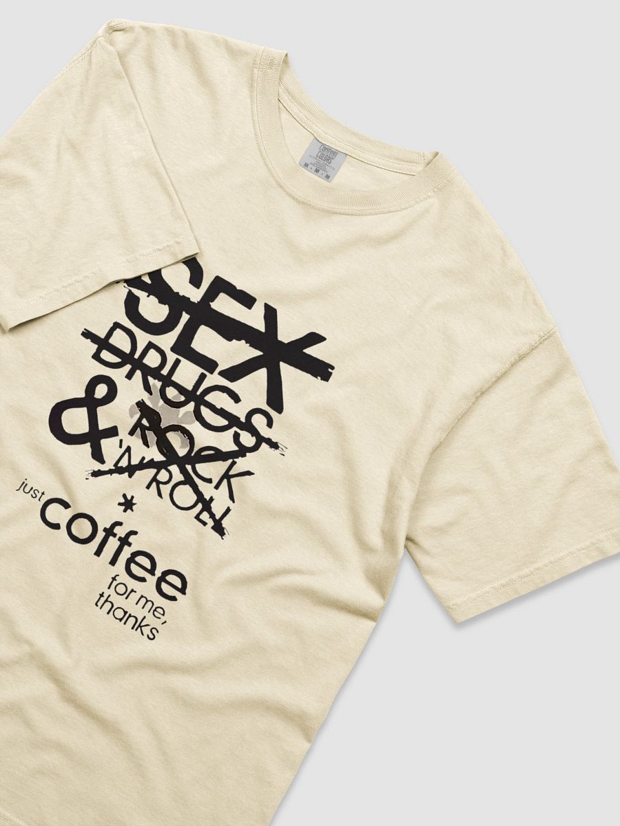 Just Coffee for Me, Thanks Tee product image (7)