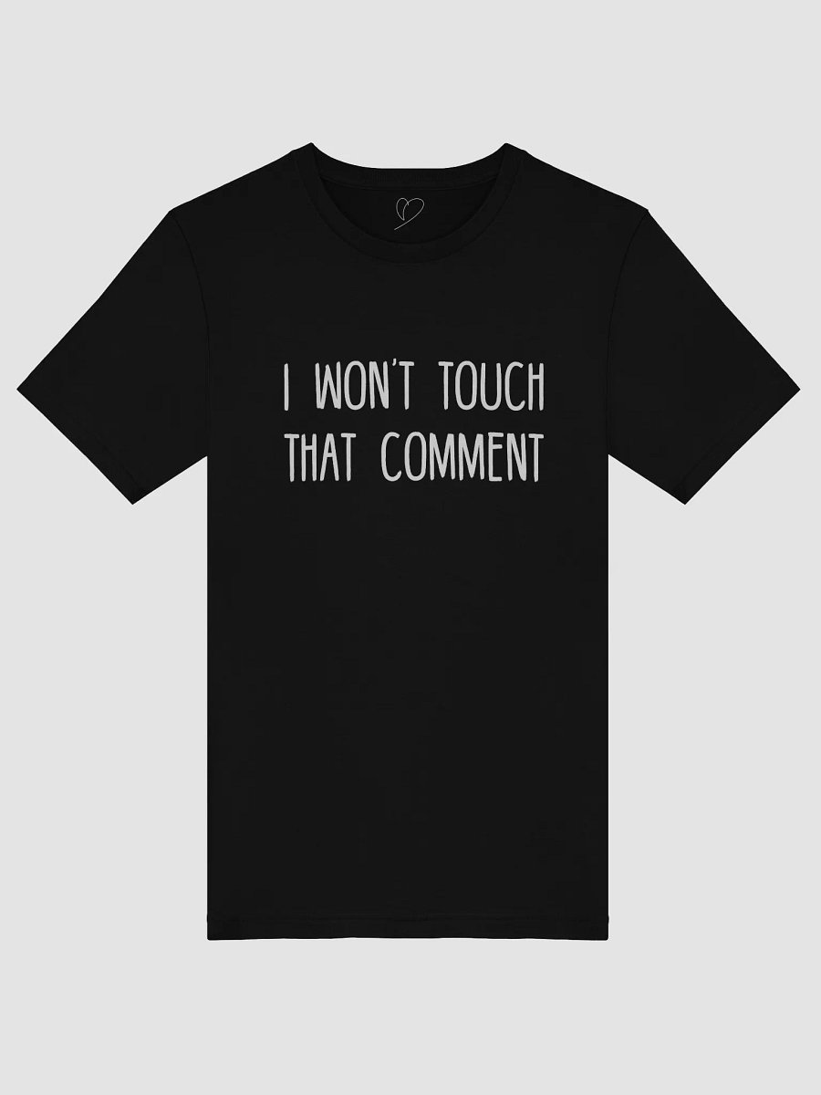 Don't Touch Comment Shirt product image (14)