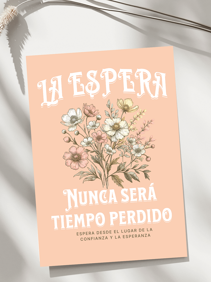 La espera nunca será tiempo perdido product image (1)