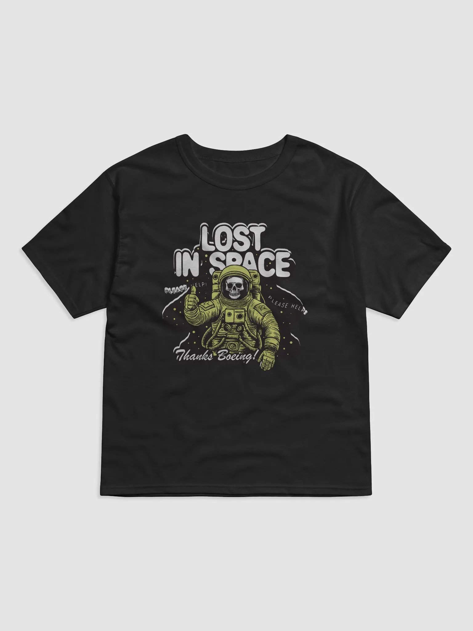 Boeing Left Me In Space and All I Got Was This Lowsy T-Shirt product image (1)