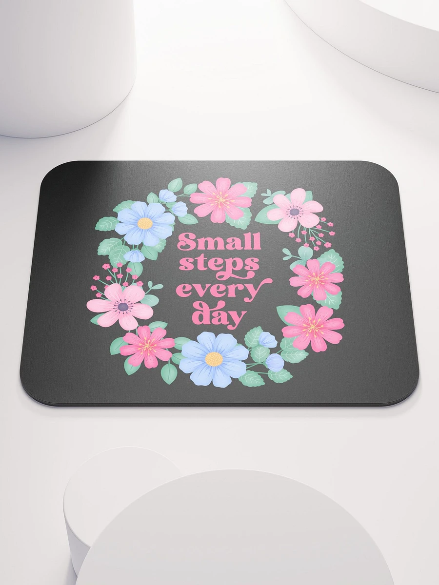Small steps every day - Mouse Pad Black product image (2)