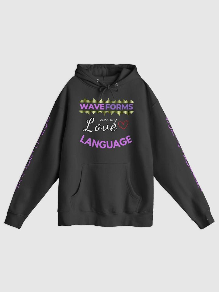 "Waveforms Are My Love Language" Hoodie (dark colors) product image (1)