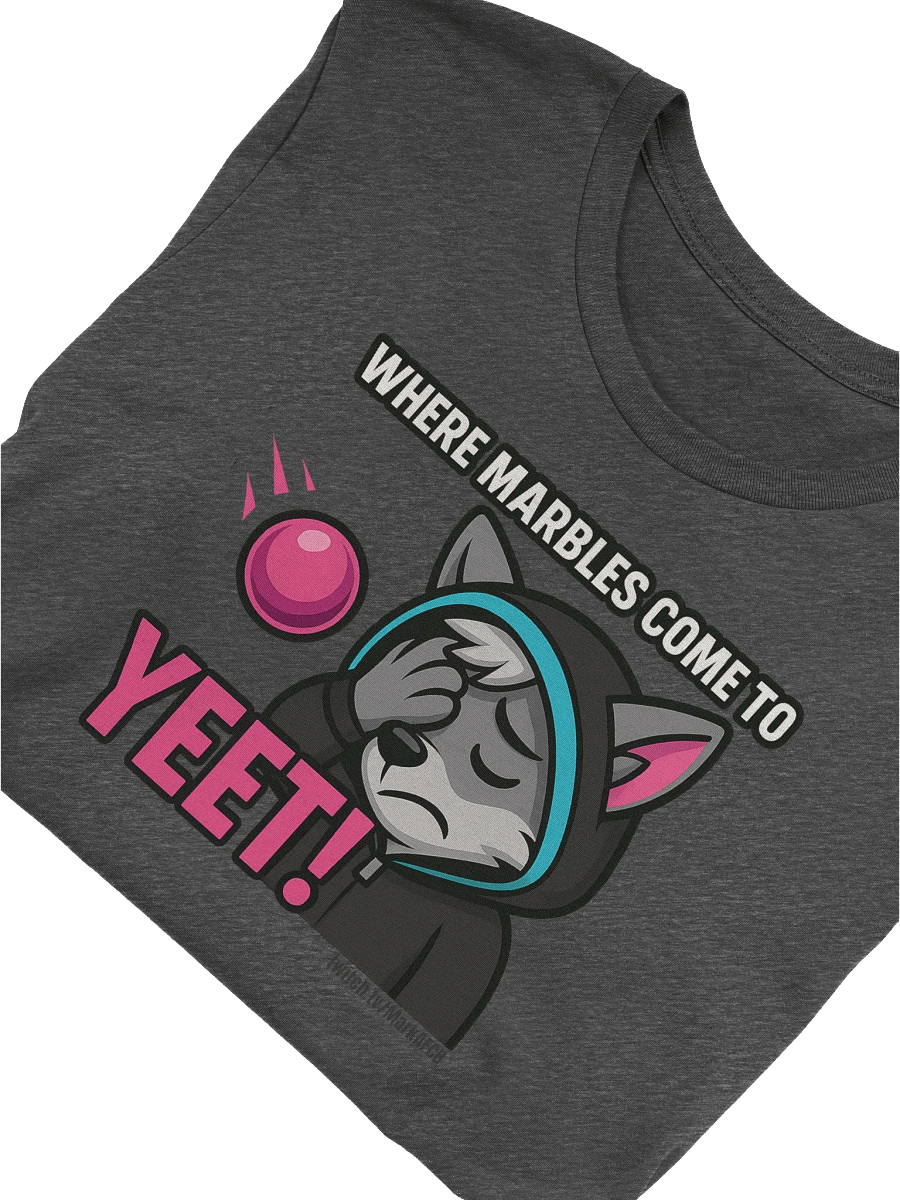 "WHERE MARBLES COME TO YEET!" TEE – Official Stream Mascot Edition product image (50)
