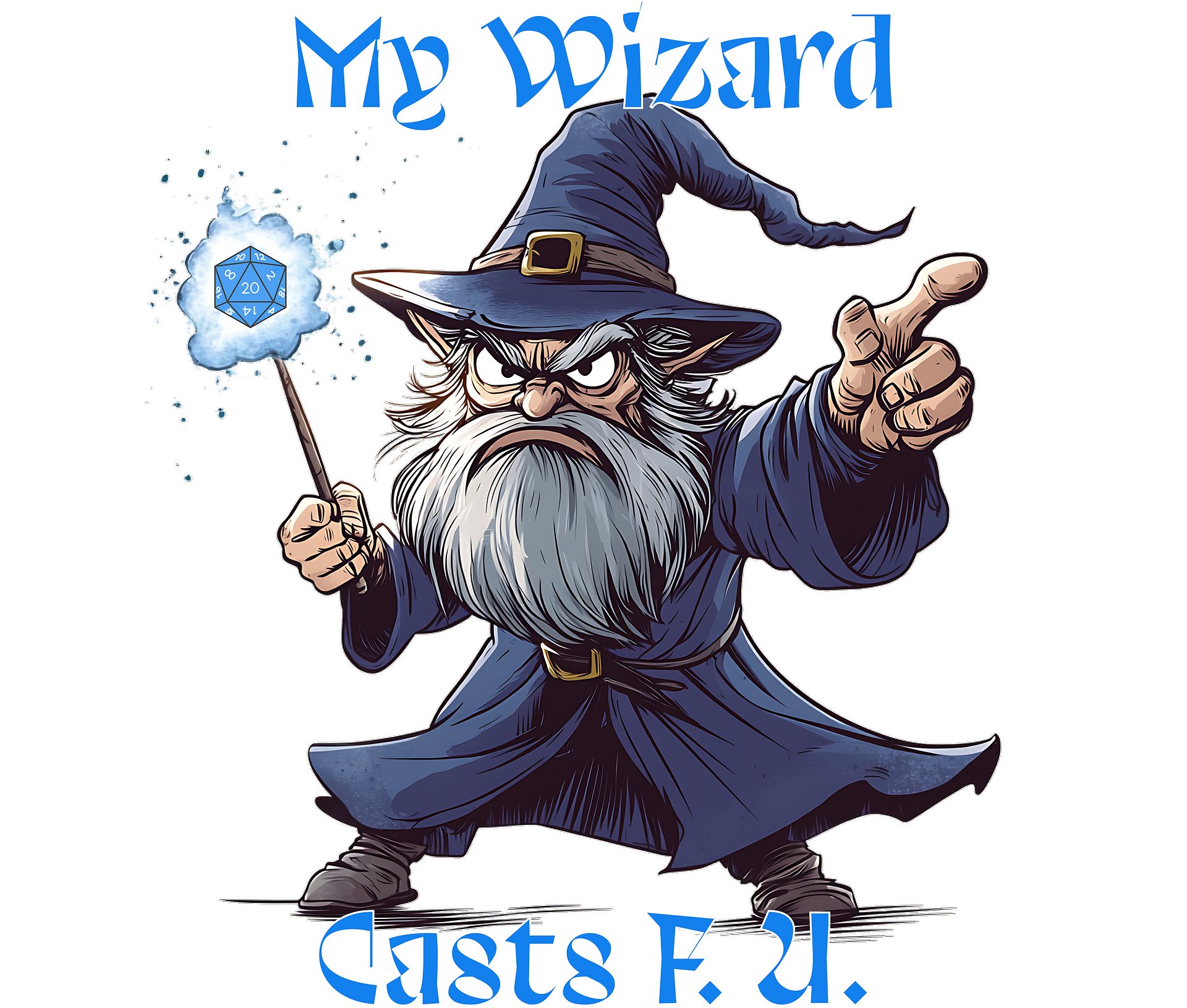 My Wizard Casts F.U. product image (2)