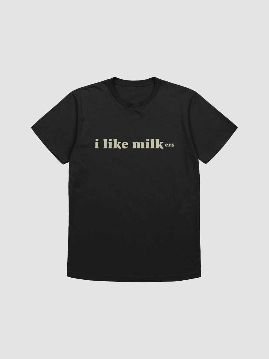 I Like Milk-ers Shirt product image (1)