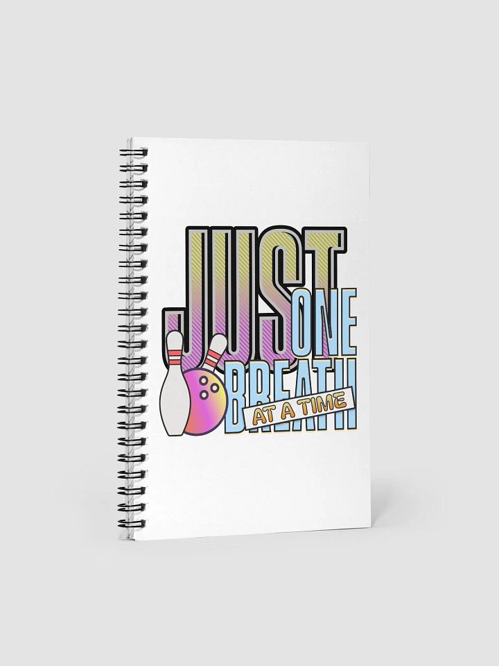 Just One Breath At A Time Bowling Spiral Notebook product image (1)
