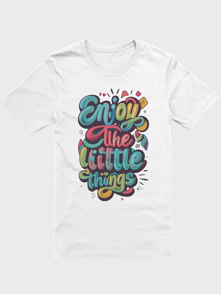 "Enjoy The Little Things" Stylish Design T-Shirt product image (1)