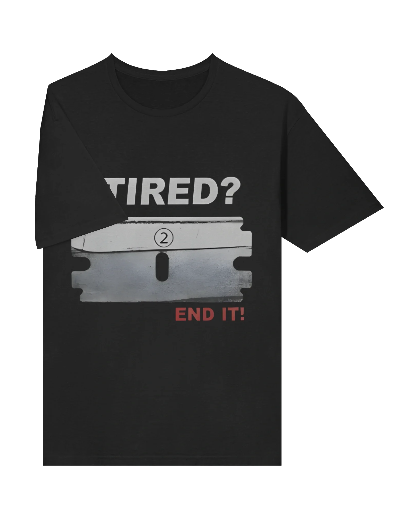 Tired End It T-Shirt product image (4)