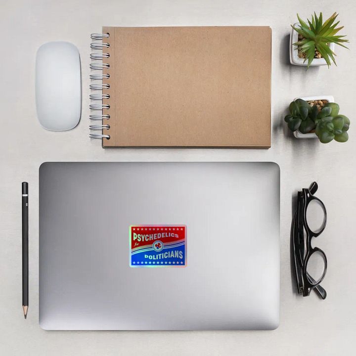 PSYCHEDELICS FOR POLITICIANS - Holographic stickers product image (2)