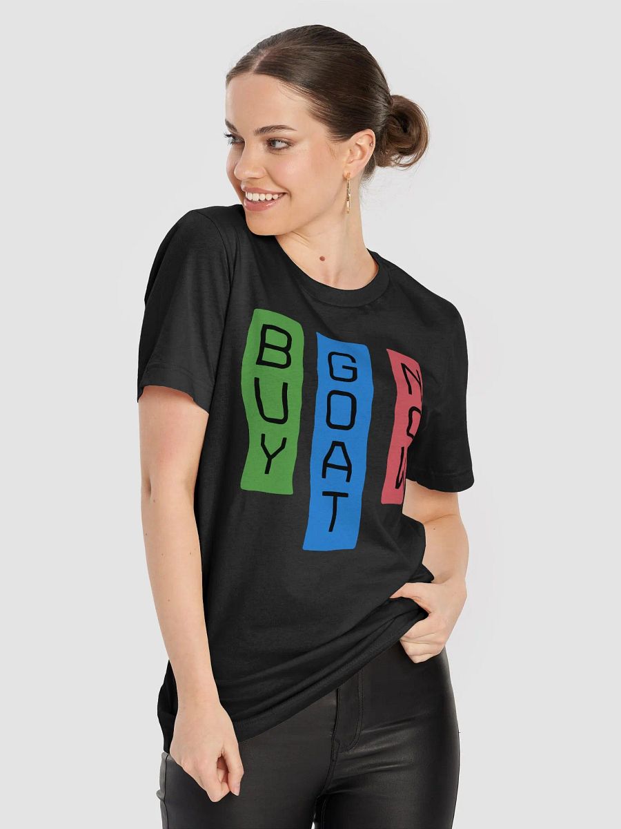 BUY GOAT NOW Unisex T-Shirt product image (2)