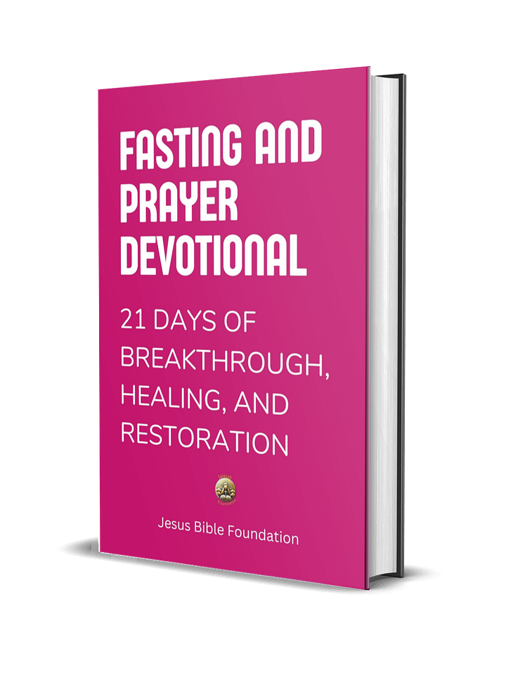 Fasting and Prayer Devotional: 21 Days of Breakthrough, Healing, and Restoration product image (1)