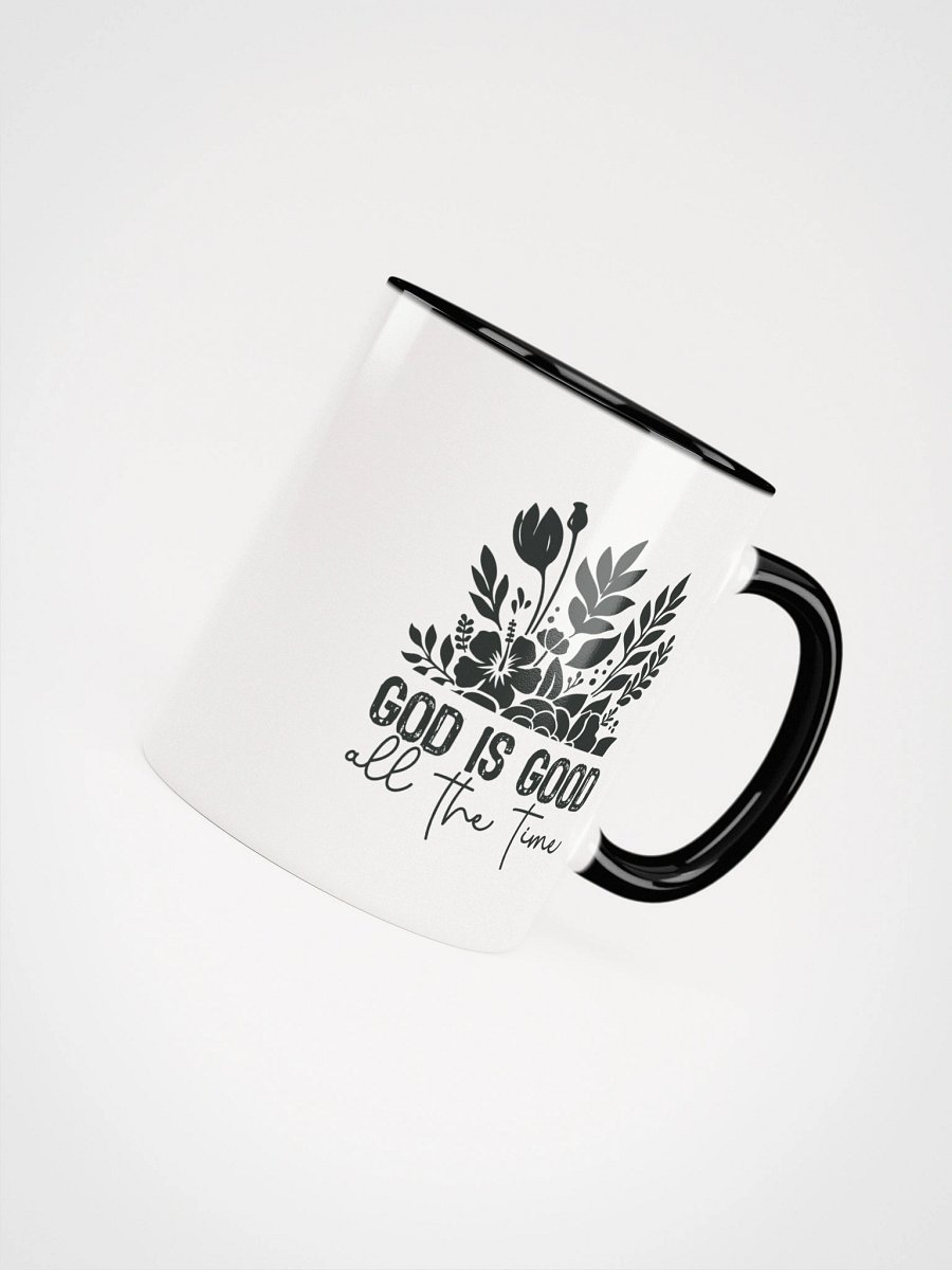 God Is Good All The Time Christian Inspirational Ceramic Coffee Mug product image (4)
