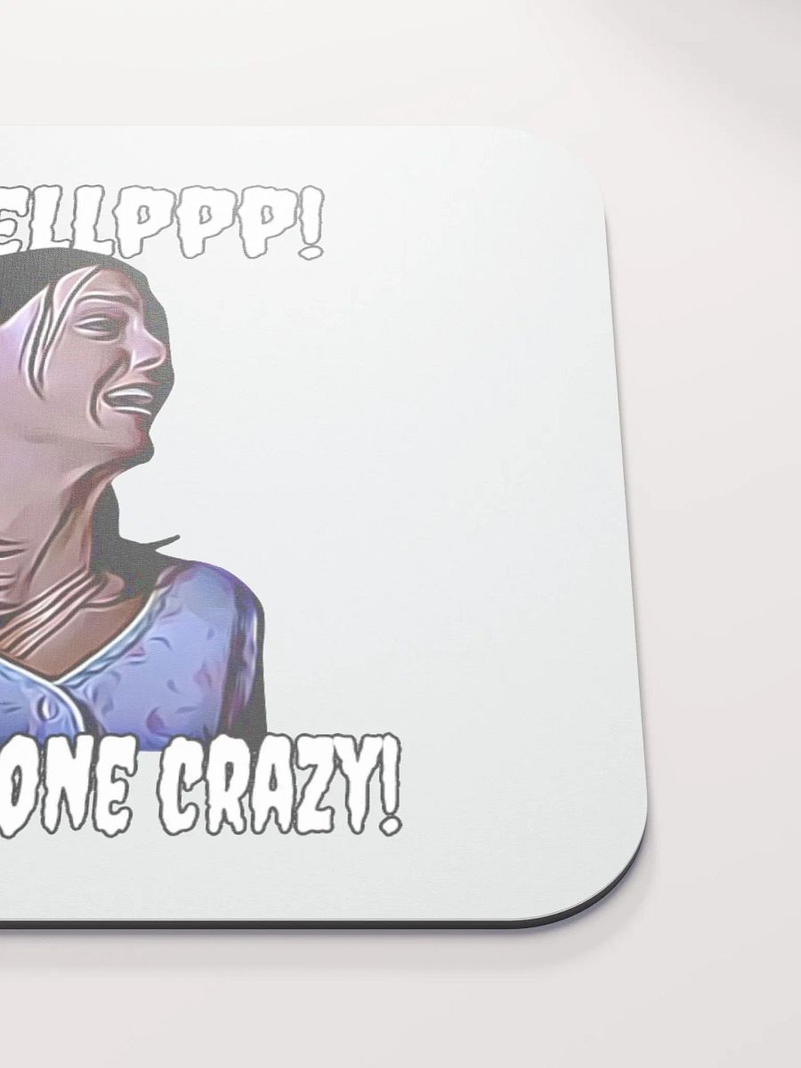Help! my pussy's gone crazy! Classic Mouse Pad product image (5)
