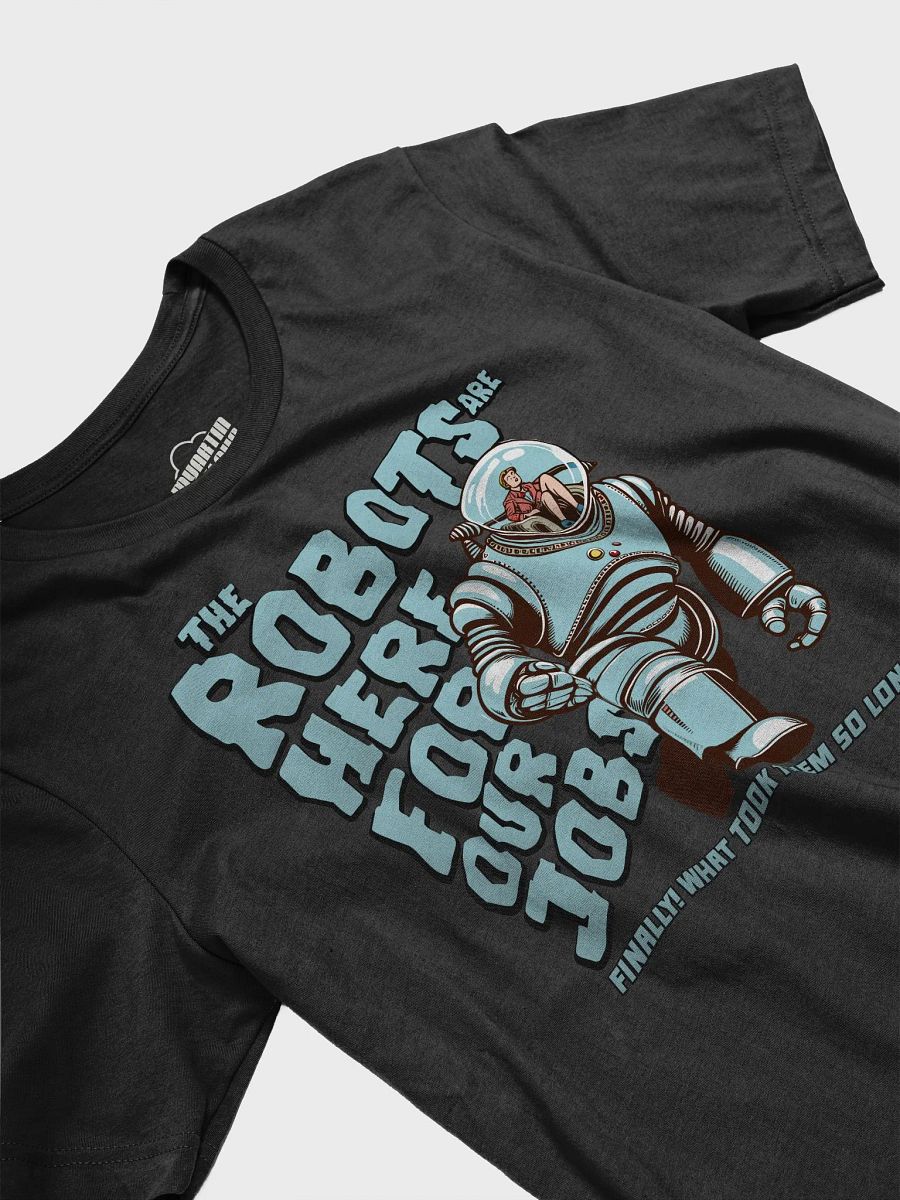 Funny Retro Robot Job Takeover Design product image (3)