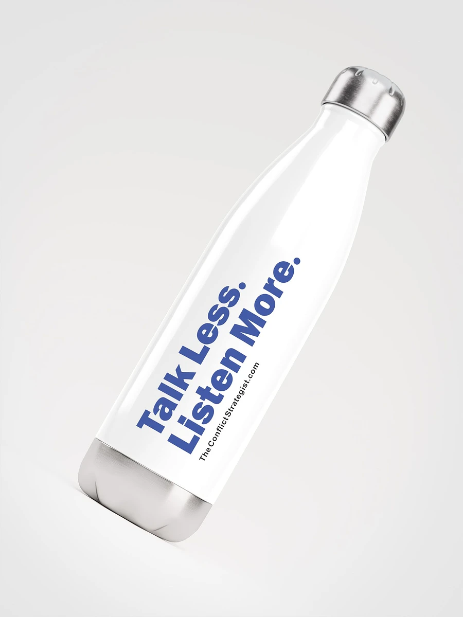 Talk Less Listen More - Water Bottle product image (2)